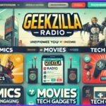 Geekzilla Radio