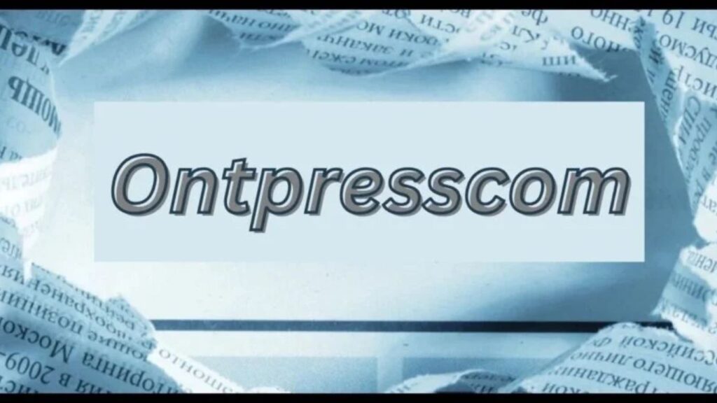 How Ontpresscom Ensures Quality and Reliability